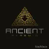 Madmace - Ancient Pyramid - Single